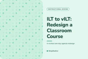 Mint green graphic with a plus-sign pattern and the title ILT to vILT: Redesign a Classroom Course