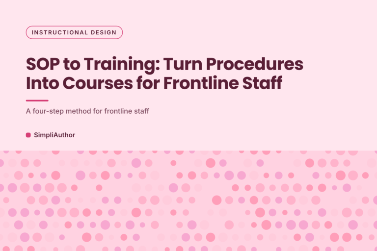 Rose pink dot pattern graphic with the title SOP to Training: Turn Procedures Into Courses for Frontline Staff
